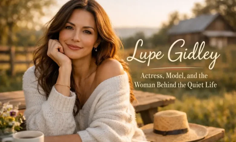 lupe gidley